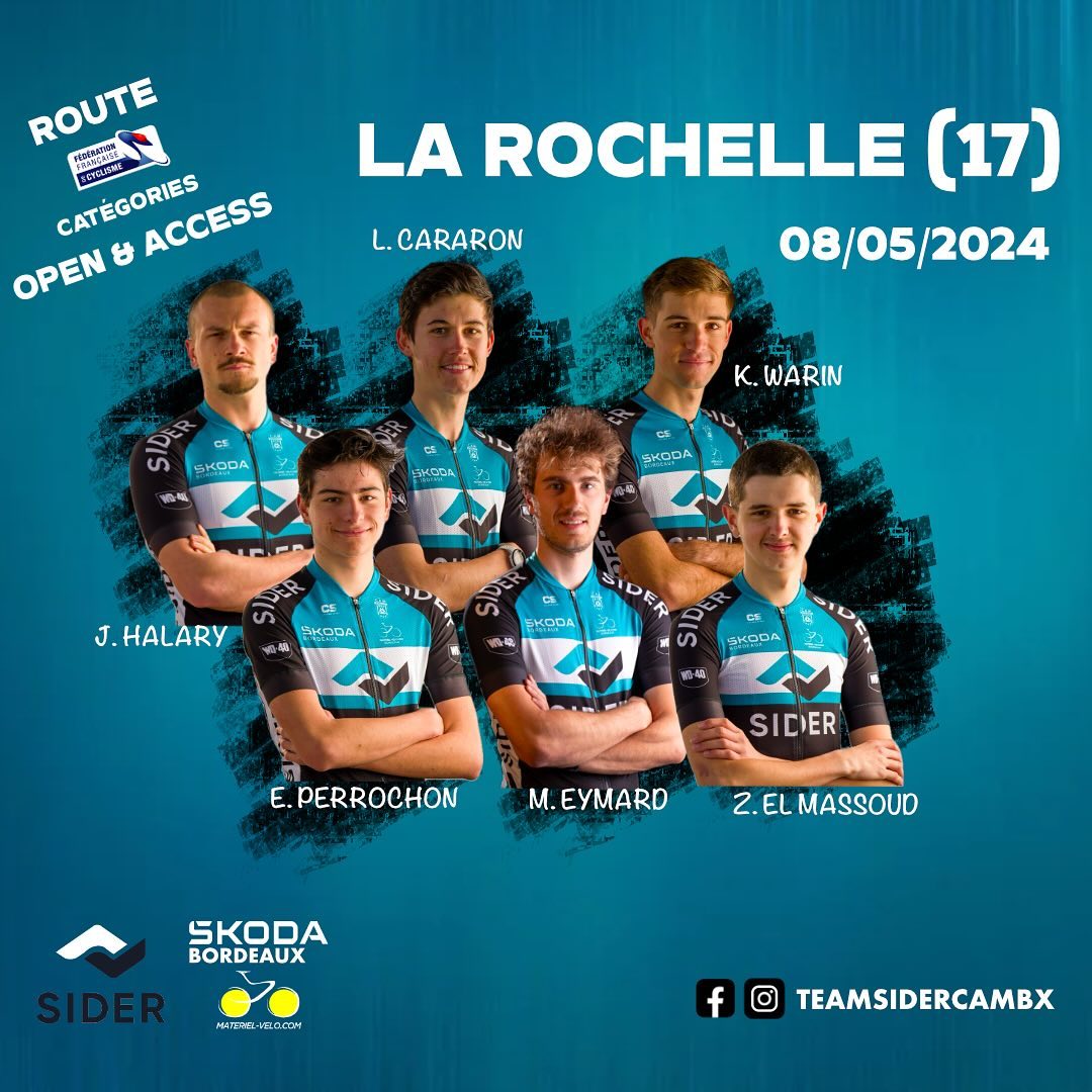 Course La Rochelle 8 mai pou rla TEAM SIDER CAM BORDEAUX